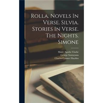 Rolla. Novels In Verse. Silvia. Stories In Verse. The Nights. Simone - 1