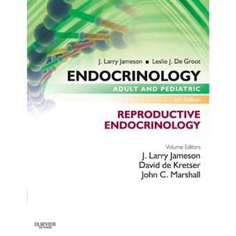 Endocrinology Adult and Pediatric: Reproductive Endocrinology - Paperback - 2013 - 1