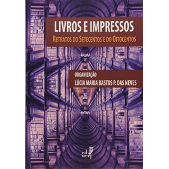 Livros e Impressos. Retratos do Setecentos e do Oitocentos - 1