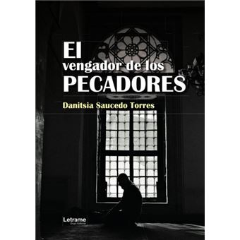 El Vengador De Los Pecadores - 1