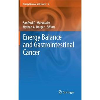 Energy Balance and Gastrointestinal Cancer - Hardback - 2012 - 1