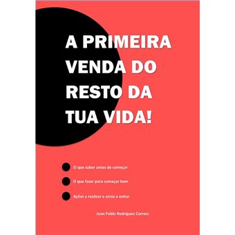 A primeira venda do resto da tua vida! - 1