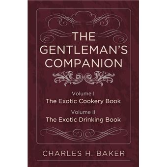 The Gentleman's Companion - Complete Edition - Paperback / softback - 2015 - 1