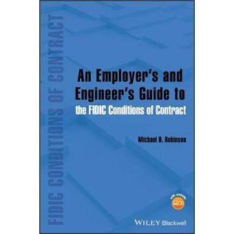 An Employer's and Engineer's Guide to the FIDIC Conditions of Contract - Hardback - 2013 - 1