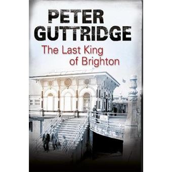 The Last King of Brighton - Paperback - 2011 - 1