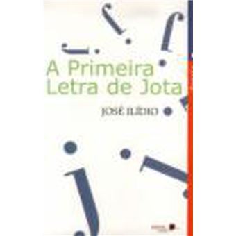 A Primeira Letra de Jota - 1