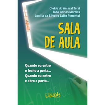 Sala De Aula Quando Eu Entro E Fecho A Porta. Quando Eu Entro E Abro A Porta - 1