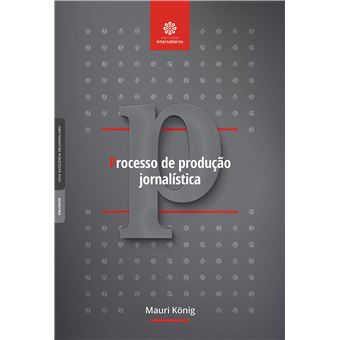 Processo de Produção Jornalística - 1