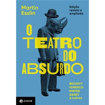 O Teatro do Absurdo - 1