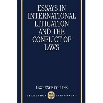 Essays in International Litigation and the Conflict of Laws - 1