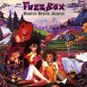 Weve Got A Fuzzbox And Were Go-bostin Steve Austin - Splen - 1