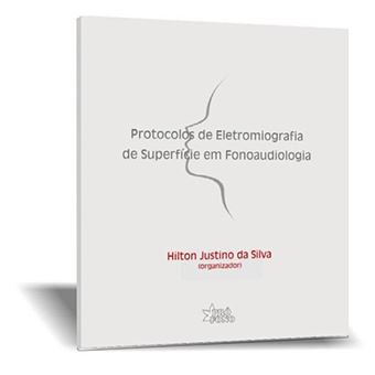 Protocolos de Eletromiografia de Superfície em Fonoaudiologia - 1