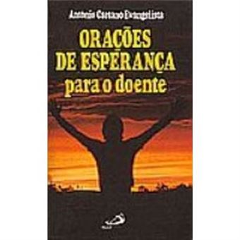 Orações De Esperança Para O Doente - 1