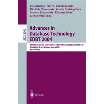 Advances in Database Technology - Edbt 2004 - 9th International Conference on Extending Database Technology, Heraklion, Crete, Greece, March 14-18, 2004, Proceedings - Paperback - 2004 - 1