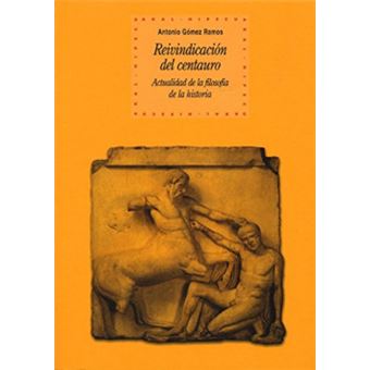 Reivindicación Del Centauro - 1
