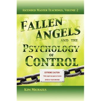 Fallen Angels and the Psychology of Control - Paperback - 2012 - 1