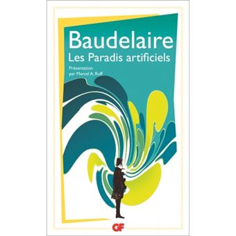 Les Paradis artificiels - 1