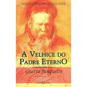 A Velhice do Padre Eterno - 1