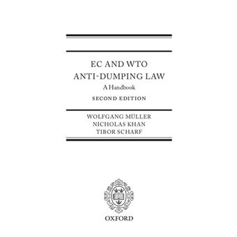 EC and WTO Anti-dumping Law - A Handbook - Hardback - 2009 - 1