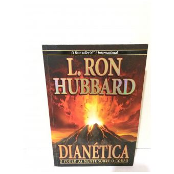 Dianetica: O Poder Da Mente Sobre O Corpo - 1