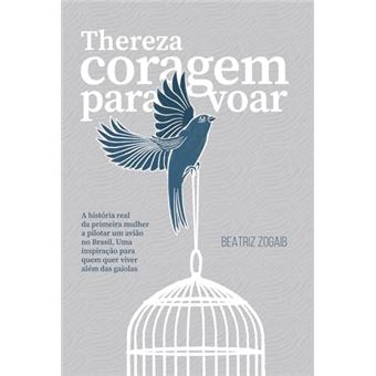 Thereza - Coragem Para Voar - 1
