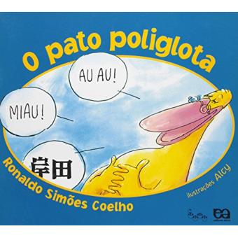 O Pato Poliglota - Coleção Lagarta Pintada - 1