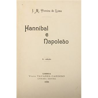 Hannibal e napoleão. [3.ª edição] - 1
