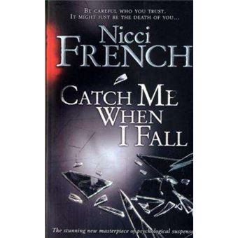 Catch Me When I Fall - 1