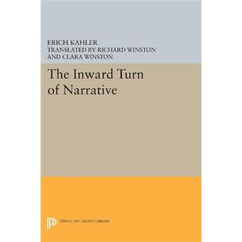 The Inward Turn Of Narrative 218 Princeton Legacy Library, 5103 - 1