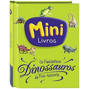 Minilivros: Os Fantásticos Dinossauros da Pré-História (Volume Único) - 1