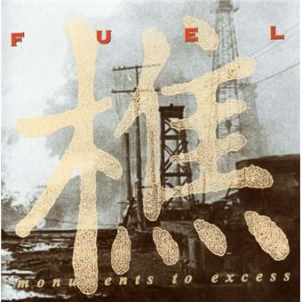 Monuments To Excess (Fossil Fuel) - 1