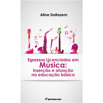 EGRESSOS LICENCIADOS EM MÚSICA:<br> inserção e atuação na educação básica - 1