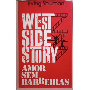 West side story: amor sem barreiras. - 1