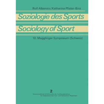Soziologie Des Sports / Sociology of Sport - Theoretische Und Methodische Grundlagen / Theoretical Foundations and Research Methods - Paperback / softback - 0 - 1