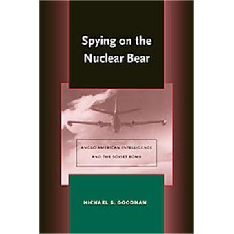 Spying On The Nuclear Bear, Stanford Nuclear Age Series - 1