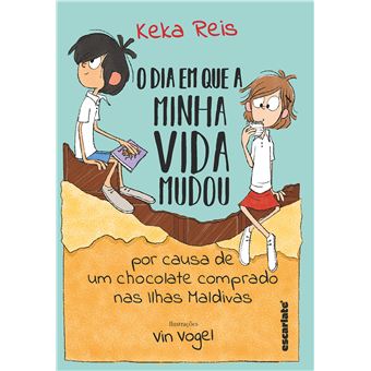 O Dia Em Que Minha Vida Mudou Por Causa De Um Chocolate Comprado Nas Ilhas Maldivas (Nova Edição) - 1