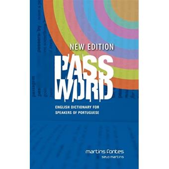 Password. English Dictionary for Speakers of Portuguese - Volume 1 - 1