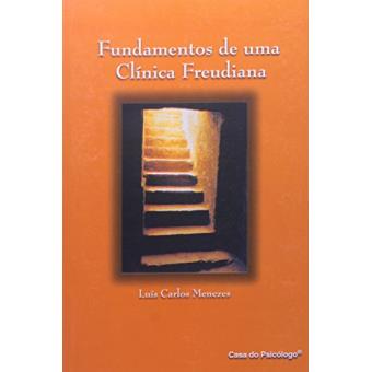 Fundamentos de Uma Clínica Freudiana - 1