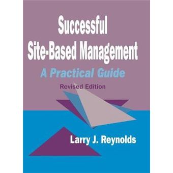 Successful Site-based Management - A Practical Guide - Hardback - 1997 - 1
