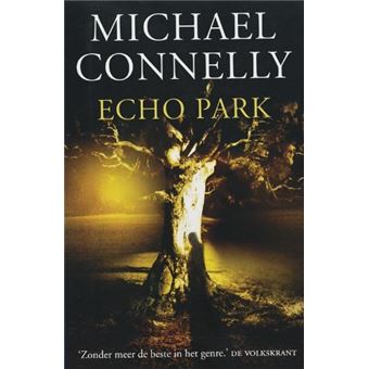 Echo Park | Michael Connelly - 1