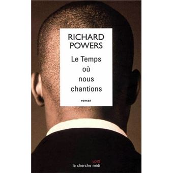 Le Temps Où Nous Chantions - 1