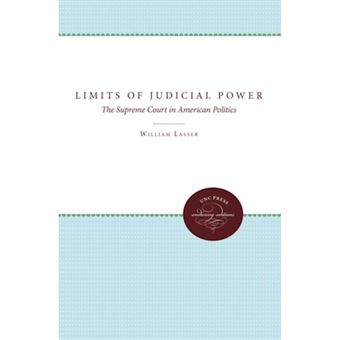 The Limits of Judicial Power - The Supreme Court in American Politics - Paperback - 1989 - 1
