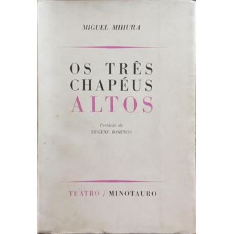 Os três chapéus altos. - 1