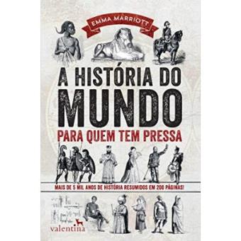 A História do Mundo Para Quem Tem Pressa - 1