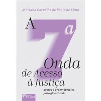 A 7ª Onda De Acesso À Justiça - 1