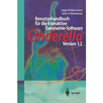 Benutzerhandbuch Fur Die Interaktive Geometrie-Software: Cinderella Version 1.2 - Paperback - 2000 - 1