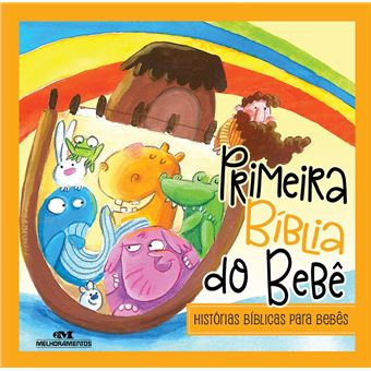 Primeira Bíblia Do Bebê: Histórias Bíblicas Para Bebês - 1