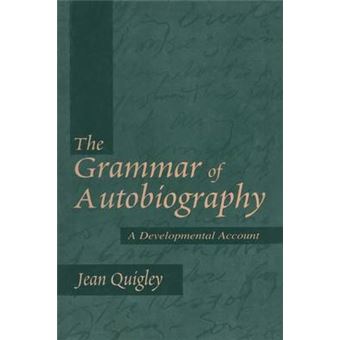 The Grammar of Autobiography - A Developmental Account - Paperback - 2000 - 1