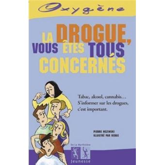 La Drogue Tous Concernes - 1
