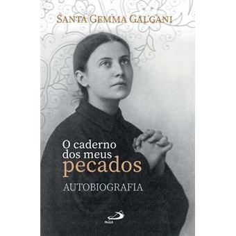 O caderno dos meus pecados - Autobiografia - 1